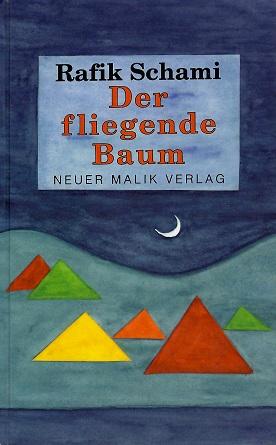 Schami, Der fliegende Baum.