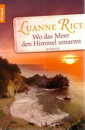 Rice, Wo das Meer den Himmel umarmt.