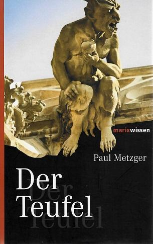 Metzger, Der Teufel.