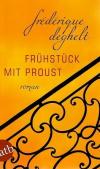 Deghelt, Frühstück mit Proust