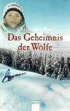 Ross, Das Geheimnis der Wölfe
