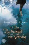 Krüger, Der Racheengel von Venedig.