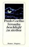 Coelho, Veronika beschliesst zu sterben