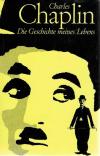 Chaplin, Die Geschichte meines Lebens