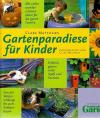 Matthews, Gartenparadiese für Kinder