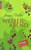 Fedler, Weiberabend