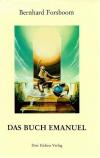 Forsboom, Das Buch Emanuel.