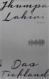 Lahini, Das Tiefland.