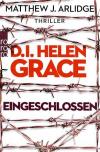 Arlidge, D.I. Helen Grace, Eingeschlossen