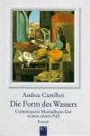 Camilleri, Die Form des Wassers.