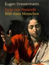 Drewermann, Jesus von Nazareth.