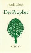 Gibran, Der Prophet.
