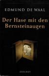 De Waal, Der Hase mit den Bernsteinaugen (2)