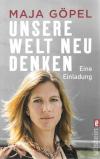 Göpel, Unsere Welt neu denken.