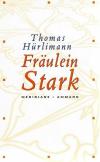 Hürlimann, Fräulein Stark (2).