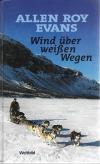 Evans, Wind über weissen Wegen