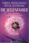 Hasselmann, Schmolke, Die Seelenkamilie