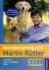 Rütter, Hundetraining mit Martin Rütter.