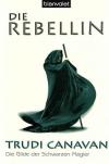 Canavan, Die Rebellin.