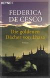 De Cesco, Die goldenen Dächer von Lhasa.