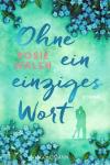 Walsh, Ohne ein einziges Wort