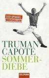 Capote, Sommerdiebe.