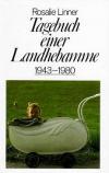 Linner, Tagebuch einer Landhebamme
