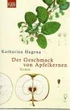 Hagena, Der Geschmack von Apfelkernen