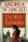 Schacht, Das Werk der Teufelin