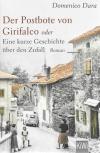 Dara, Der Postbote von Girifalco oder eine kurze Geschichte über den Zufall.