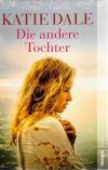 Dale, Die andere Tochter