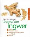 Heidböhmer, Gesund mit Ingwer
