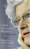 Giovannelli-Blocher, Die einfachen Dinge