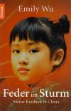 Wu, Feder im Sturm