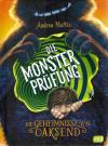 Martin, Die Geheimnisse von Oaksend - die Monsterprüfung.