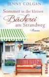 Colgan, Sommer in der kleinen Bäckerei am Strandweg.