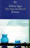 Agus, Die Frau im Mond