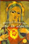 Schwitter, Eins im Andern