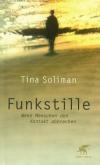 Soliman, Funkstille