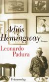Padura, Adiós Hemingway.