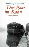 Schneider, Das Paar im Kahn.