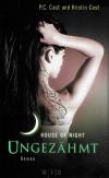 Cast/Cast, House of night: Ungezähmt.