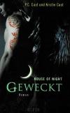 CastCast, House of night Geweckt.