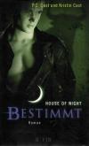 CastCast, House of night Bestimmt.
