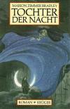 Zimmer Bradley, Tochter der Nacht