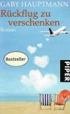 Hauptmann, Rückflug zu verschenken