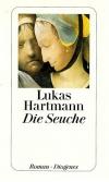Hartmann, Die Seuche