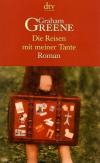 Greene, Die Reisen mit meiner Tante