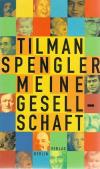 Spengler, Meine Gesellschaft