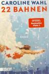 Wahl, 22 Bahnen.